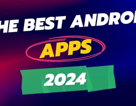 best android apps 2024